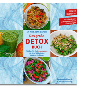 Dr. Switzers - Das grosse DETOX Buch